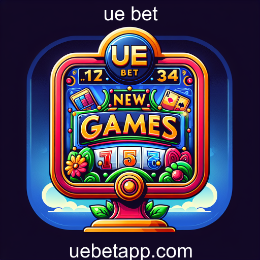 Explorando os Novos Jogos do Ue Bet: Inovação e Diversão em Cada Click